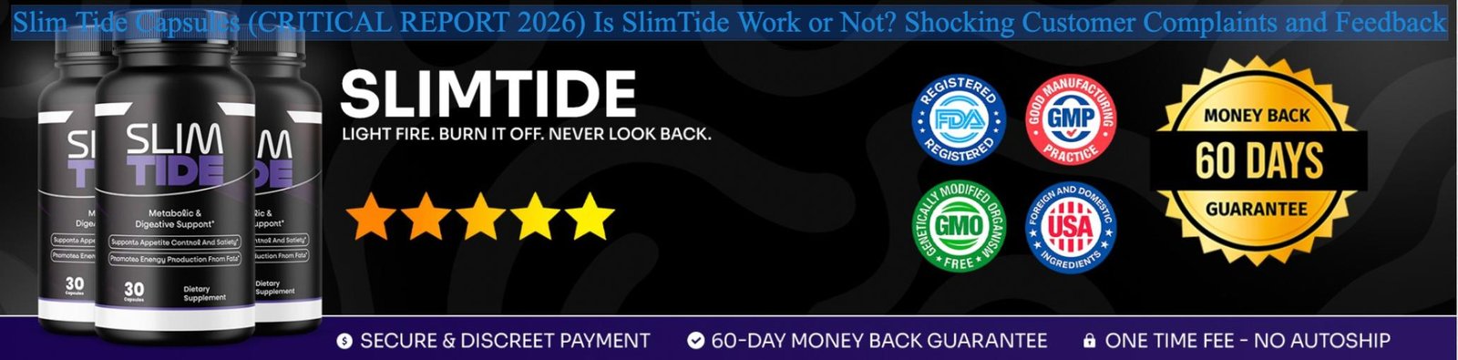 Slim Tide Capsules (CRITICAL REPORT 2026)